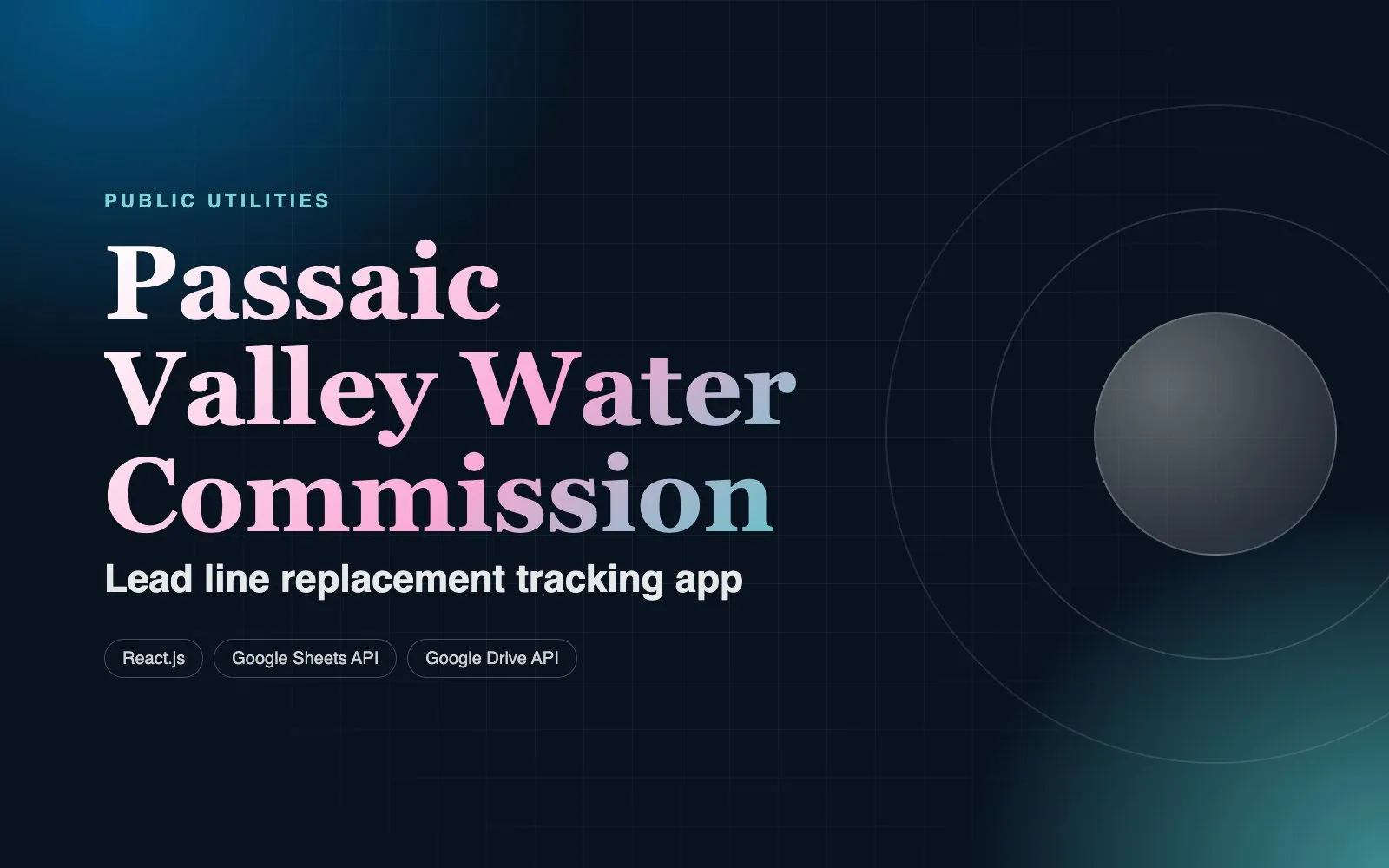 Lead-Line Replacement Tracker for Passaic Valley Water Commission